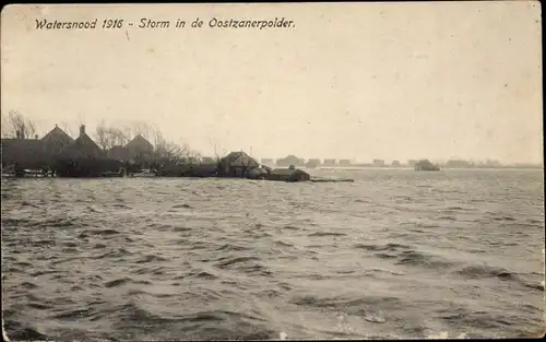 Ak Oostzaan Nordholland, Watersnood 1916, Storm in de Oostzanerpolder