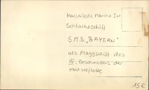 Ak Deutsches Kriegsschiff, SMS Bayern, Schlachtschiff, Flaggschiff, IV. Geschwader in Kiellinie