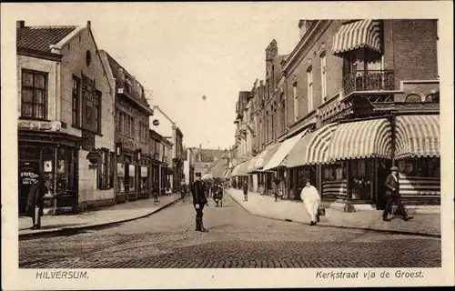 Ak Hilversum Nordholland Niederlande, Kerkstraat v/a de Groest