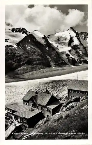 Ak Großglockner in Tirol, Franz Josef Haus