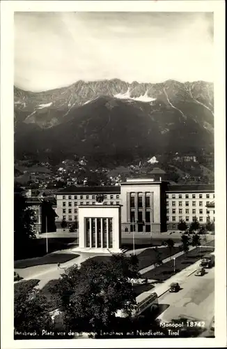 Ak Innsbruck in Tirol, Platz vor dem neuen Landhaus, Nordkette