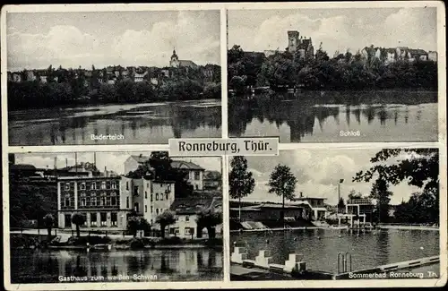 Ak Ronneburg in Thüringen, Schloss, Baderteich, Gasthaus zum weißen Schwann