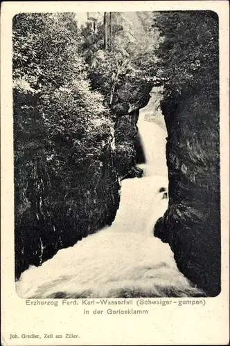 Ak Gerlos im Zillertal Tirol, Erzherzog Ferd. Karl-Wasserfall, Schwaiger-gumpen, Gerlosklamm