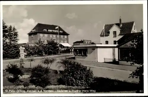 Ak Nordseebad Sankt Peter Ording, Badallee, Blanker Hans Weg