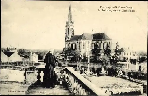 Ak Notre Dame du Chêne Sarthe, die Basilika, Blick auf die bekannten Orte