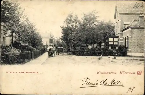 Ak Hilversum Nordholland Niederlande, Koningstraat