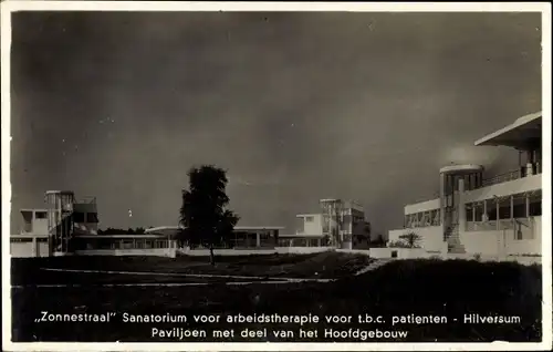 Ak Hilversum Nordholland Niederlande, Zonnestraat Sanatorium, Paviljoen met deel van het Hoofdgebouw