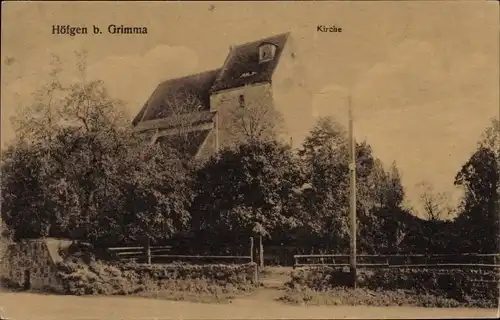 Ak Höfgen Grimma in Sachsen, Blick auf die Kirche