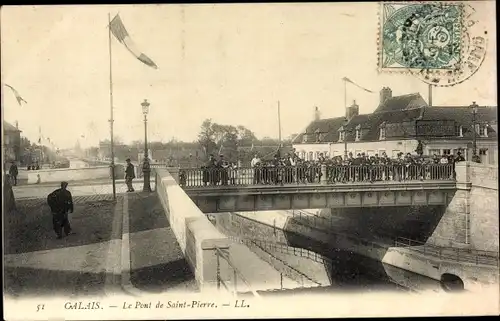 Ak Calais Pas de Calais, die Brücke von Saint-Pierre