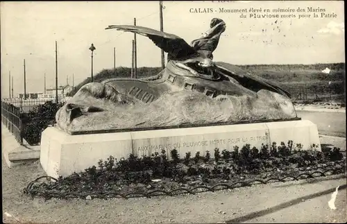 Ak Calais Pas de Calais, Monument eleve en memoire des Marins du Pluviose morts por la Patrie