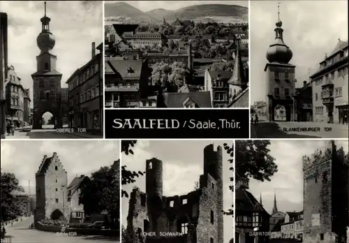 Ak Saalfeld an der Saale Thüringen, Blankenburger Tor, Oberes Tor, Hoher Schwarm, Saaltor