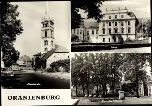 Ak Oranienburg in Brandenburg, Havelstraße, Schloss, Platz des Friedens