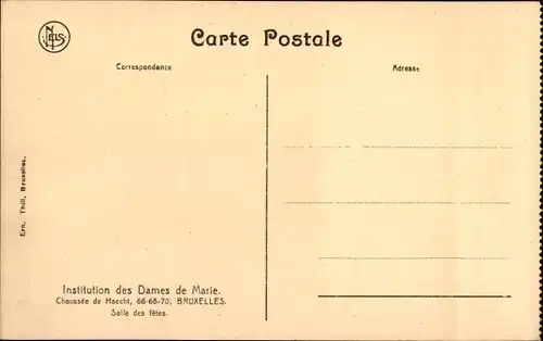 Ak Bruxelles Brüssel, Institution der Damen Mariens, Chaussee de Haecht 66-68-70, Salle des fêtes