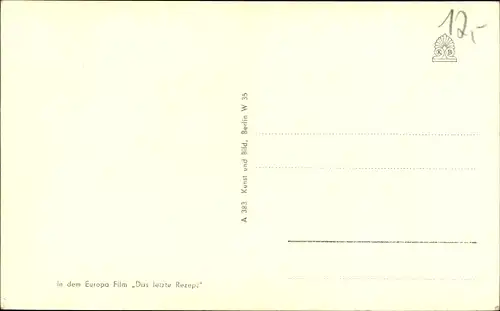 Ak Schauspieler Otto Wilhelm Fischer, Portrait, Autogramm, Das letzte Rezept