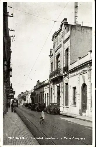 Ak Tucumán Argentinien, Sociedad Sarmiento, Calle Congreso