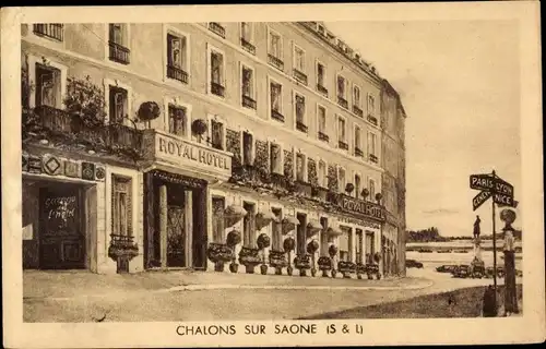 Ak Chalon sur Saône Saône et Loire, Royal Hotel