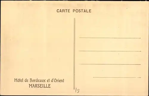 Ak Marseille Bouches du Rhône, Hôtel de Bordeaux et d'Orient