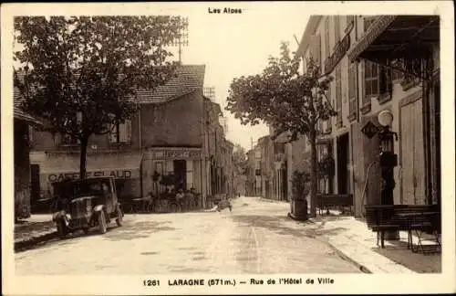 Ak Laragne Hautes Alpes, Rue de l&#39;Hotel de Ville