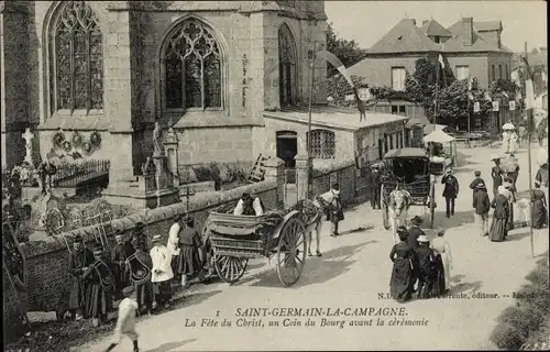 Ak Saint Germain la Campagne Eure, Fete du Christ, un Coin du Bourg