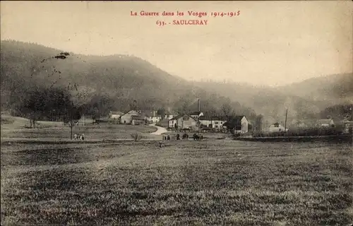 Ak Le Saulcy Vosges, La Guerre dans les Vosges 1914-1915
