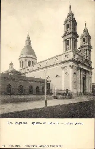 Ak Rosario de Santa Fé Argentinien, Iglesia Matriz