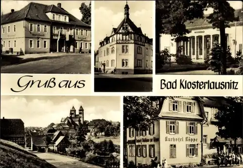 Ak Bad Klosterlausnitz in Thüringen, FDGB Erholungsheime Holzland u. Siegfried Michl, Hotel Köppe