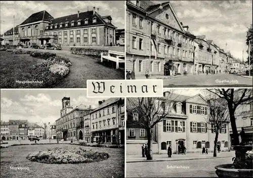 Ak Weimar in Thüringen, Hauptbahnhof, Goetheplatz, Marktplatz, Schillerhaus