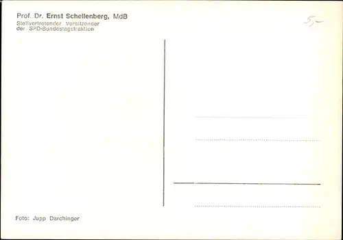 Ak Politiker Prof. Dr. Ernst Schellenberg, Portrait, Autogramm