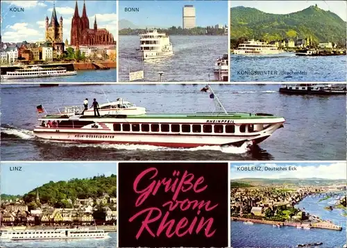 Ak Köln am Rhein, Schiffe, Bonn, Königswinter, Linz, Koblenz, Deutsches Eck