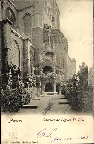 Ak Antwerpen Antwerpen Flandern, Kalvarienberg der St. Pauls-Kirche