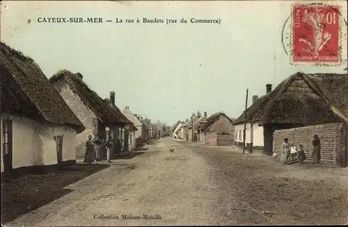 Ak Cayeux sur Mer Somme, La rue a Baudets, rue du Commerce