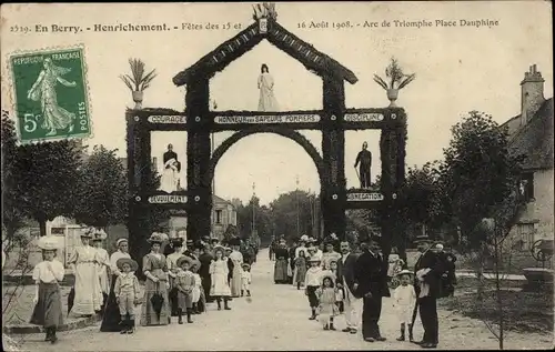 Ak Henrichemont Cher, Fête 1908, Arc de Triomphe, Place Dauphine