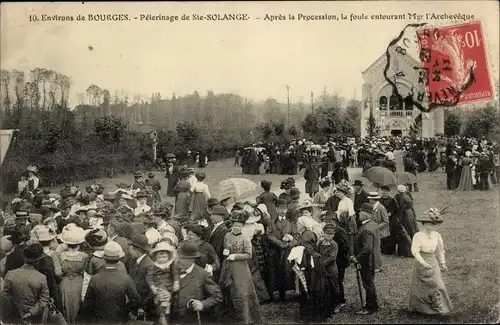 CPA Sainte Solange Cher, Apres la Procession, la foule entourant Mgr. l'Archeveque