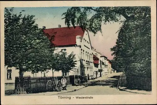 Ak Tönning an der Eider Nordfriesland, Westerstraße