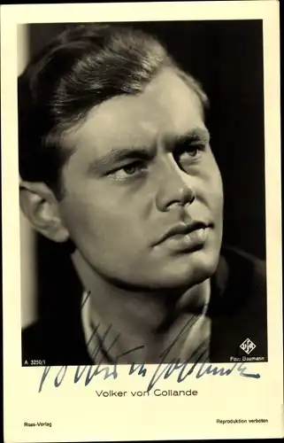 Ak Schauspieler Volker von Collande, Portrait, Ross Verlag A 3250/1, Autogramm