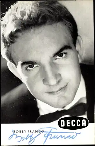 Ak Sänger Bobby Franco, Portrait, Autogramm, Decca Schallplatten