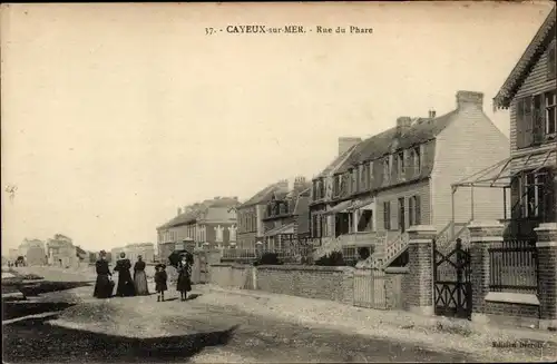 Ak Cayeux sur Mer Somme, Rue du Phare