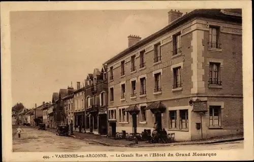 Ak Varennes en Argonne Meuse, La Grande Rue, Hotel du Grand Monarque