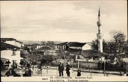 Ak Saloniki Thessaloniki Griechenland, Türkisches Viertel