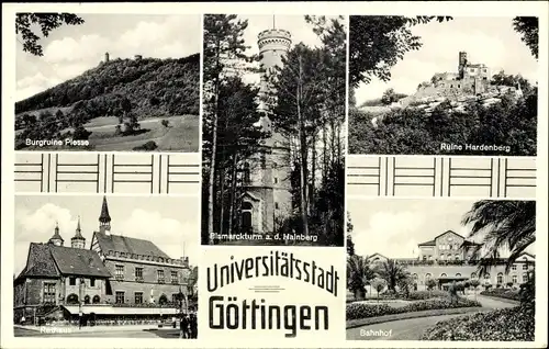 Ak Göttingen in Niedersachsen, Burgruine Pless, Ruine Hardenberg, Bismarckturm, Rathaus, Bahnhof