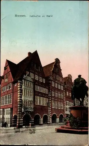 Ak Hansestadt Bremen, Ratskaffee am Markt, Denkmal