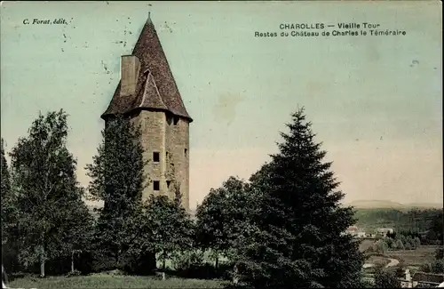 Ak Charolles Saône et Loire, Alter Turm, Überreste des Schlosses von Charles le Temeraire
