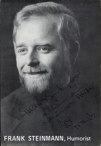 Ak Humorist Frank Steinmann, Portrait, Autogramm