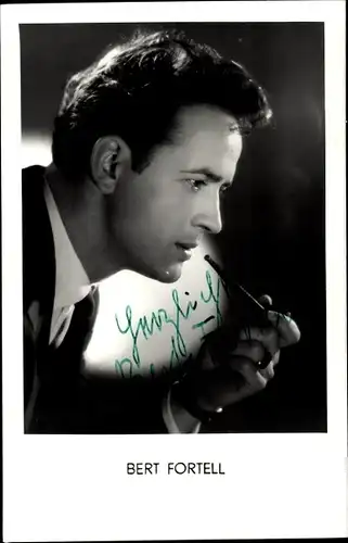 Ak Schauspieler Bert Fortell, Portrait mit Pfeife, Zar und Zimmermann, Autogramm