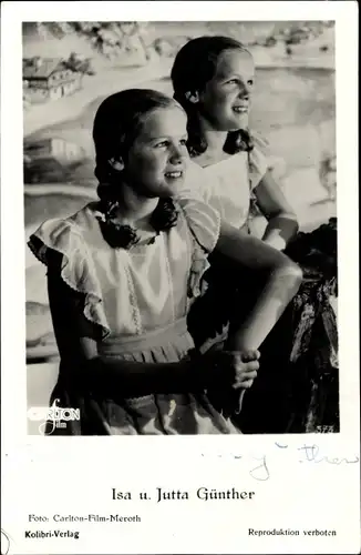 Ak Schauspielerinnen Isa Günther und Jutta Günther, Autogramm