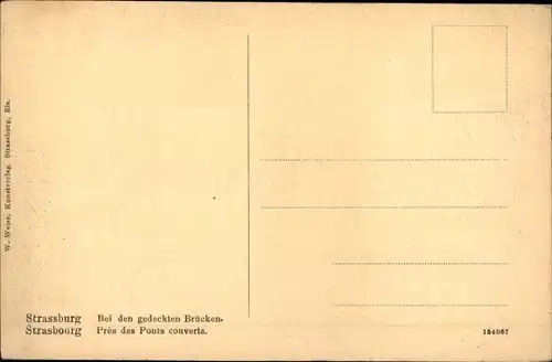 Ak Straßburg Straßburg Elsass Bas-Rhin, Près des Ponts couverts