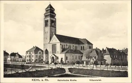 Ak Kehl am Rhein, Katholische Kirche, Villenviertel