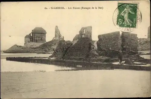 Ak St. Gabriel Pas de Calais, Les Ruines, Ravages de la Mer