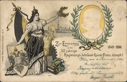 Ak Zur Erinnerung an das 50 jährige Regierungsjubiläum Kaiser Franz Joseph I., 1848-1898