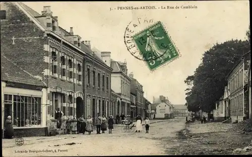 Ak Pernes en Artois Pas de Calais, La Rue de Camblain